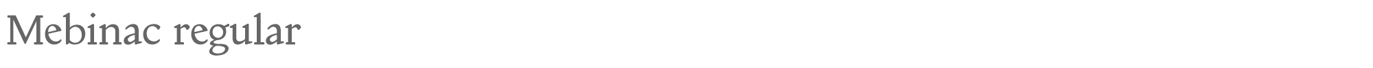 Sample characters Mebinac Font